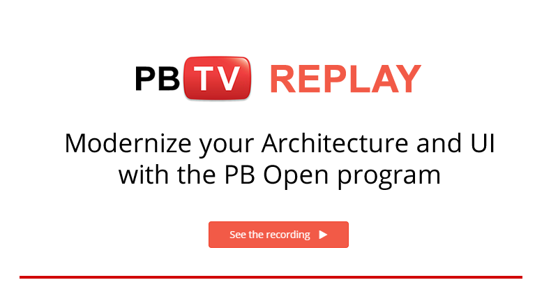 How to Modernize Architecture &amp; UI with PB Open Program | PBTV Webcast Recording 