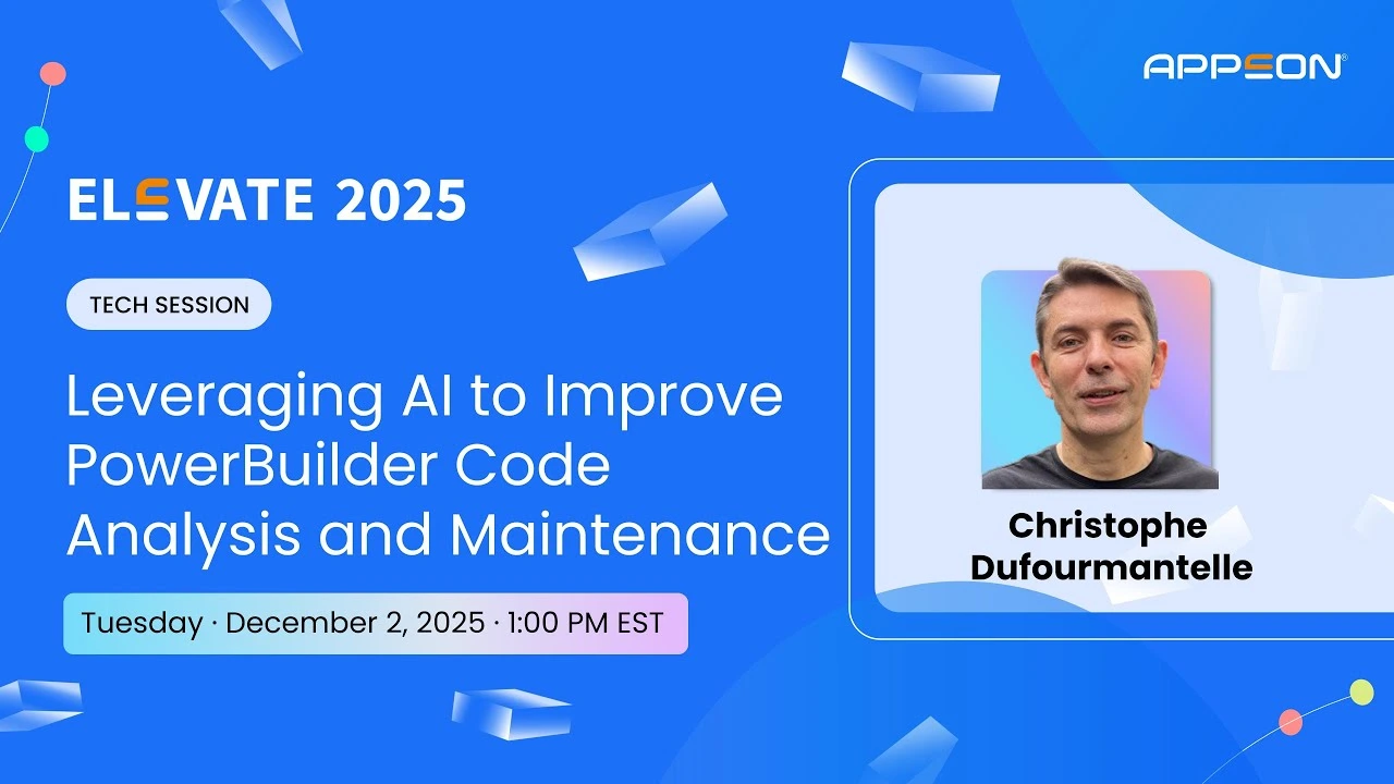 Elevate 2025: Leveraging AI for PowerBuilder Code Analysis and Maintenance